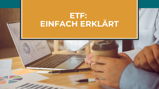 Read more about the article Einfach erklärt: Was sind ETFs?