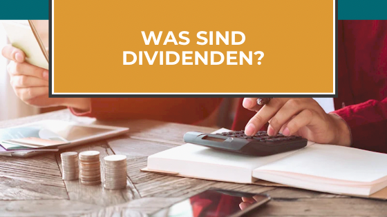 Read more about the article Einfach erklärt: Was sind Dividenden?